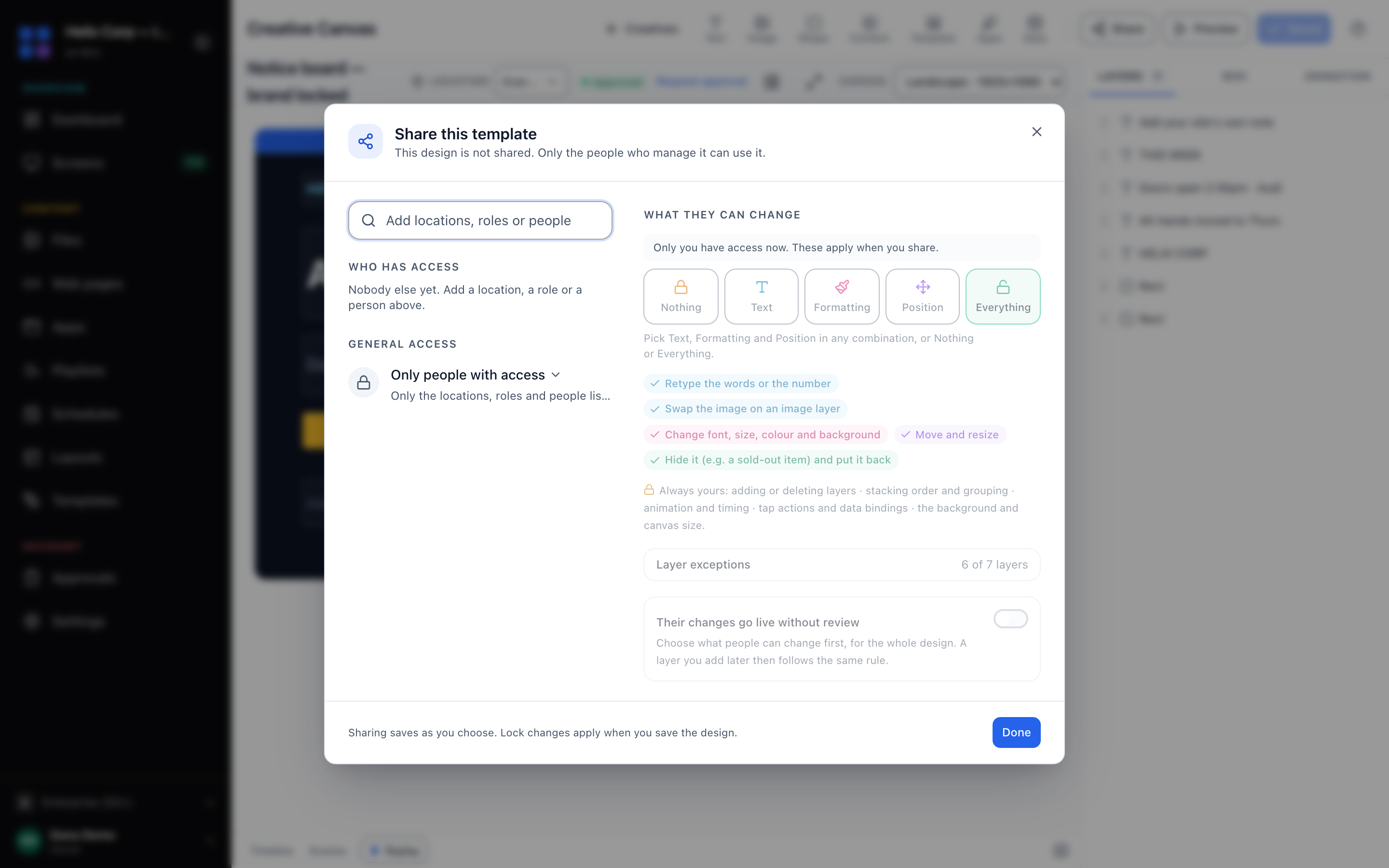 The Share this template dialog. Who gets it is on the left, and What they can change is on the right, with the Always yours line and Layer exceptions under the options.
